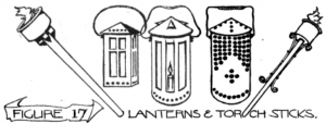 Figure 17: Lanterns and torch sticks