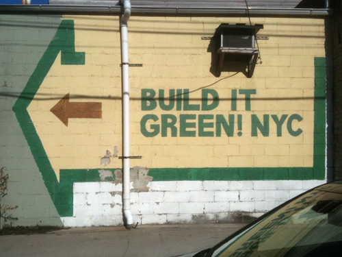 Build it Green! NYC warehouse sign