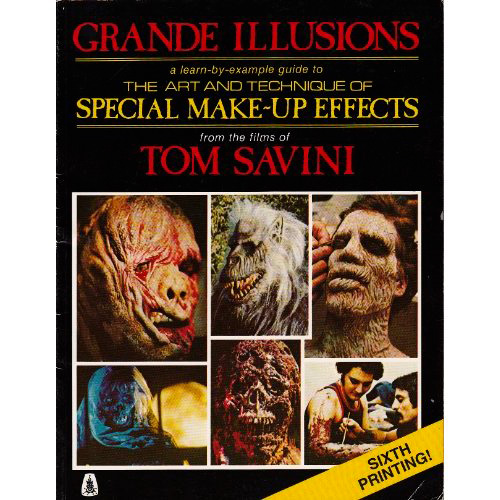 Grande Illusions by Tom Savini